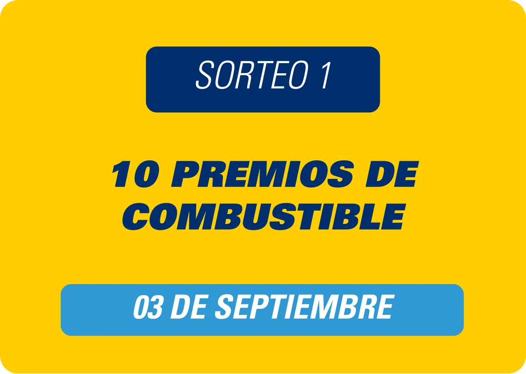 Sorteo 1: 10 premios de combustible, 03 de septiembre