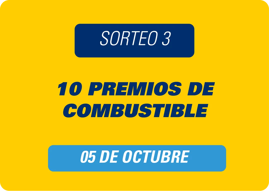 Sorteo 3: 10 premios de combustible, 05 de octubre